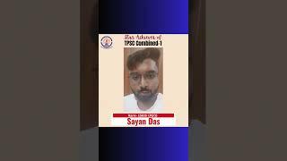 Success Story Of Sayan Das (156th) In TPSC Combined -1