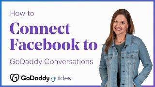 How to Connect a Facebook Business Account to GoDaddy Conversations