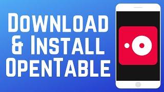 How to Download & Install OpenTable App 2025