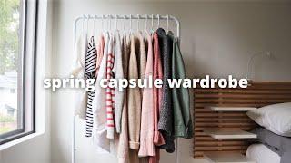 my ENTIRE minimal spring capsule wardrobe for 2022 + how much it cost and where I got it 