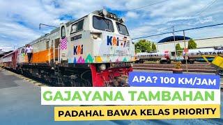 GAJAYANA TAMBAHAN EKSEKUTIF KOK MENTOK 100 KM/JAM MANA BAWA KELAS PRIORITY