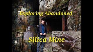 #13 Exploring Abandoned Silica Mine