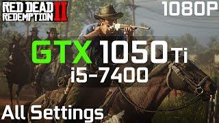 Red Dead Redemption 2 GTX 1050 Ti + i5-7400 | Low vs. Medium vs. High vs. Custom | 1080p