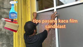 cara pasang sticker kaca film sandblast dengan mudah