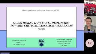 MLESS 2023 Keynote address by Serikbolsyn Tastanbek. Questioning language ideologies: Toward CLA