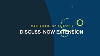 THE DISCUSS-NOW SPFX EXTENSION