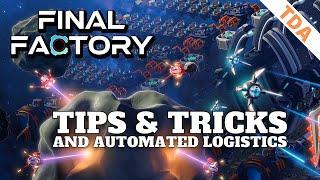 A few things the game doesn't tell you - and space ships!  | Final Factory Guide