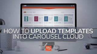 Importing Templates into Carousel Cloud