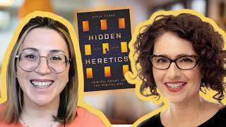 The Stories of 'Hidden Heretics' | Ayala Fader