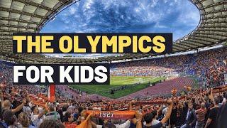 The Olympics For Kids | Let's Learn About The Olympics: Fun Facts and History for Kids