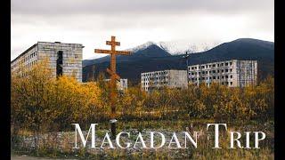 Magadan Region. Abandoned cities and prisons