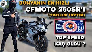 YAZILIMLI CFMOTO 250SR ! DÜNYANIN EN HIZLISI OLDU & TOP SPEED NE KADAR FARKETTİ ? YAZILIM ZARARLI MI