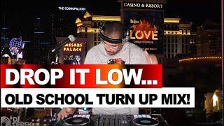 Drop It LOW... The Classic Old School Turn Up Mix! (DJ Derek Ice)