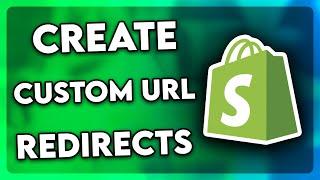 How to Create Custom URL Redirects in Shopify (2025)