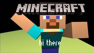 (Minecraft Prisma 3d) steve says hi