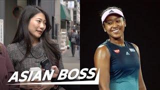 Should Naomi Osaka Be A Japanese Or US Citizen? [Street Interview] | ASIAN BOSS