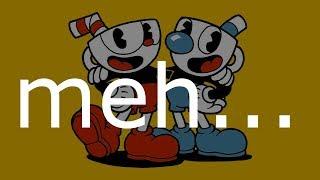 Cuphead is Disappointing (review)