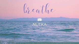 Nutka -  Breathe (Original Mix)