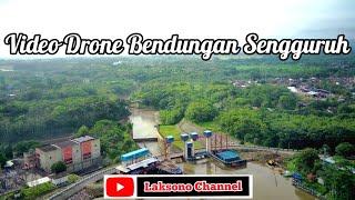 Video Drone Bendungan Sengguruh