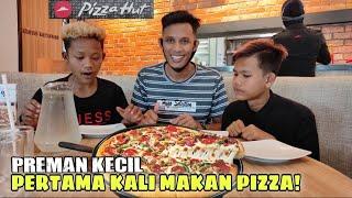 Preman Kecil Pertama Kali Makan Pizza!