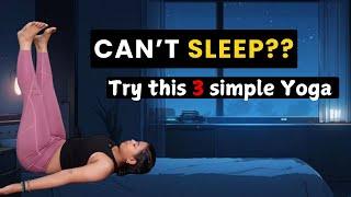 3 Asana To make You help Sleep Easily