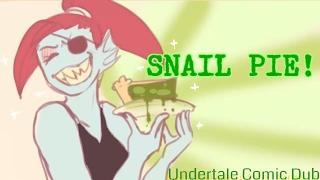 Snail Pie! - Undertale Comic Dub