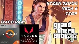 GTA V | Ryzen 3 3200G | Vega 8 & 4GB RAM