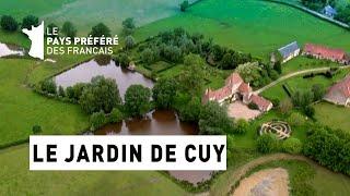 Le jardin de Cuy - Région Bourgogne - Le jardin préféré des Français