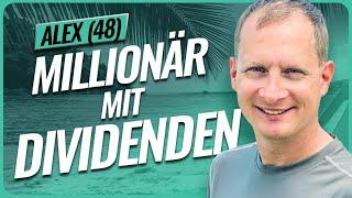 Millionär (48) schlägt mit DIVIDENDEN-Aktien den MSCI World // Alex Fischer