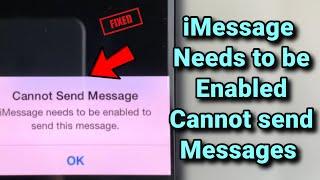 Cannot send message iMessage needs to be enabled : Fix