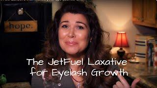 The Jet Fuel Laxative That Makes Your Eyelashes Grow