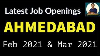 #Ahmedabad #Jobs | Ahmedabad Job Vacancy | Jobs in Ahmedabad | Feb 21 Mar 2021