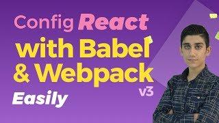 Easy React config with Webpack 3 + Babel + webpack-dev-server