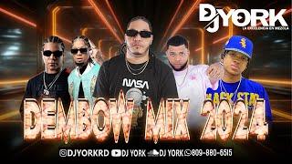 DEMBOW MIX - 2024 LOS MAS PEGADO EN VIVO DJ YORK