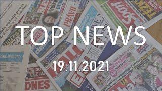 TOP NEWS - Co řeší dnešní tisk? Pátek 19. 11. 2021