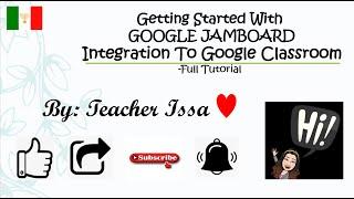 Getting started with Google Jamboard - Integration to Google Classroom  Full Tutorial - Issa Maria