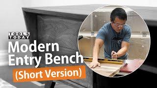 How to Make a Modern Entryway Bench (Short Version) | ToolsToday