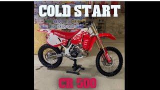 COLD START CR 500 WILL IT START