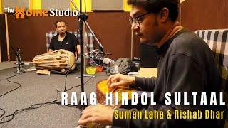 Raag Hindol Sultaal in Veena and Pakhawaj - Suman Laha | Rishabh Dhar -  The Home Studio Productions