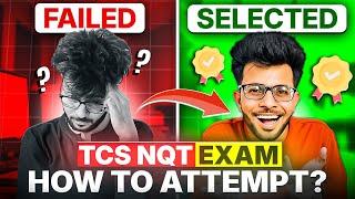 How to Attempt TCS NQT EXAM to get Selected  | Must Watch Before TCS NQT EXAM | TCS NQT 2025 ‍