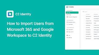 How to Import Users From Microsoft 365 and Google Workspace to C2 Identity | Synology