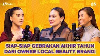 GEBRAKAN TASYA 'APPROVED' FARASYA BARENG OWNER LOCAL BEAUTY BRAND, TUNGGU AKHIR TAHUN!