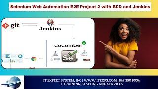 Selenium Web Automation E2E Project with BDD and Jenkins 2 | #BDD | #selenium  | IT Expert System