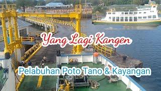 Perjalanan Pelabuhan Poto Tano Ke Kayangan