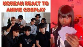 Korean React To Anime Character Cosplays TikTok Compilation