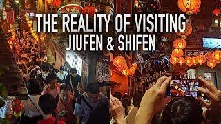 The REALITY of visiting Jiufen and Shifen in Taiwan