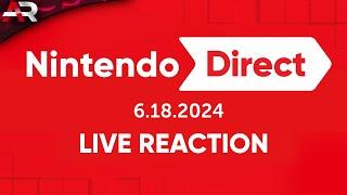 Nintendo Direct 6.18.2024 - Live Reaction