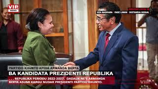 PARTIDU KHUNTO KANDIDATA ARMANDA BERTA DOS SANTOS BA KANDIDATU PREZIDENTI REPUBLIKA 2022-2027