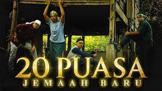 20 PUASA | JEMAAH BARU - FILEM PENDEK