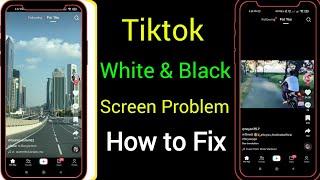 How To Fix TikTok White & Black Screen Problem || TikTok Dark Mode Not Showing